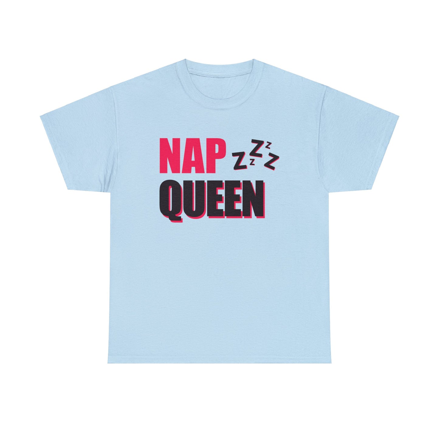 Unisex Heavy Cotton Tee Adult/Teen Activewear Nap Queen In Black Writing Customizable Call 603-377-1833