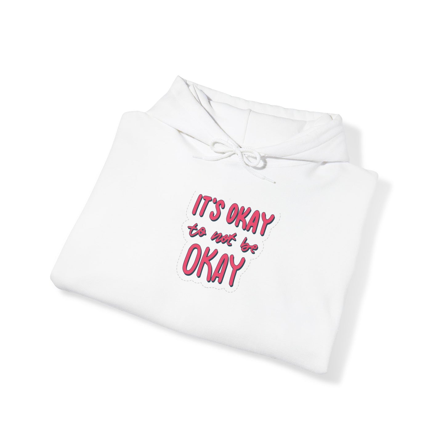 Unisex Heavy Blend™ Hooded  Adult/Teen Activewear Its OK to Be Not OK Colors Red Black Bubble Letters