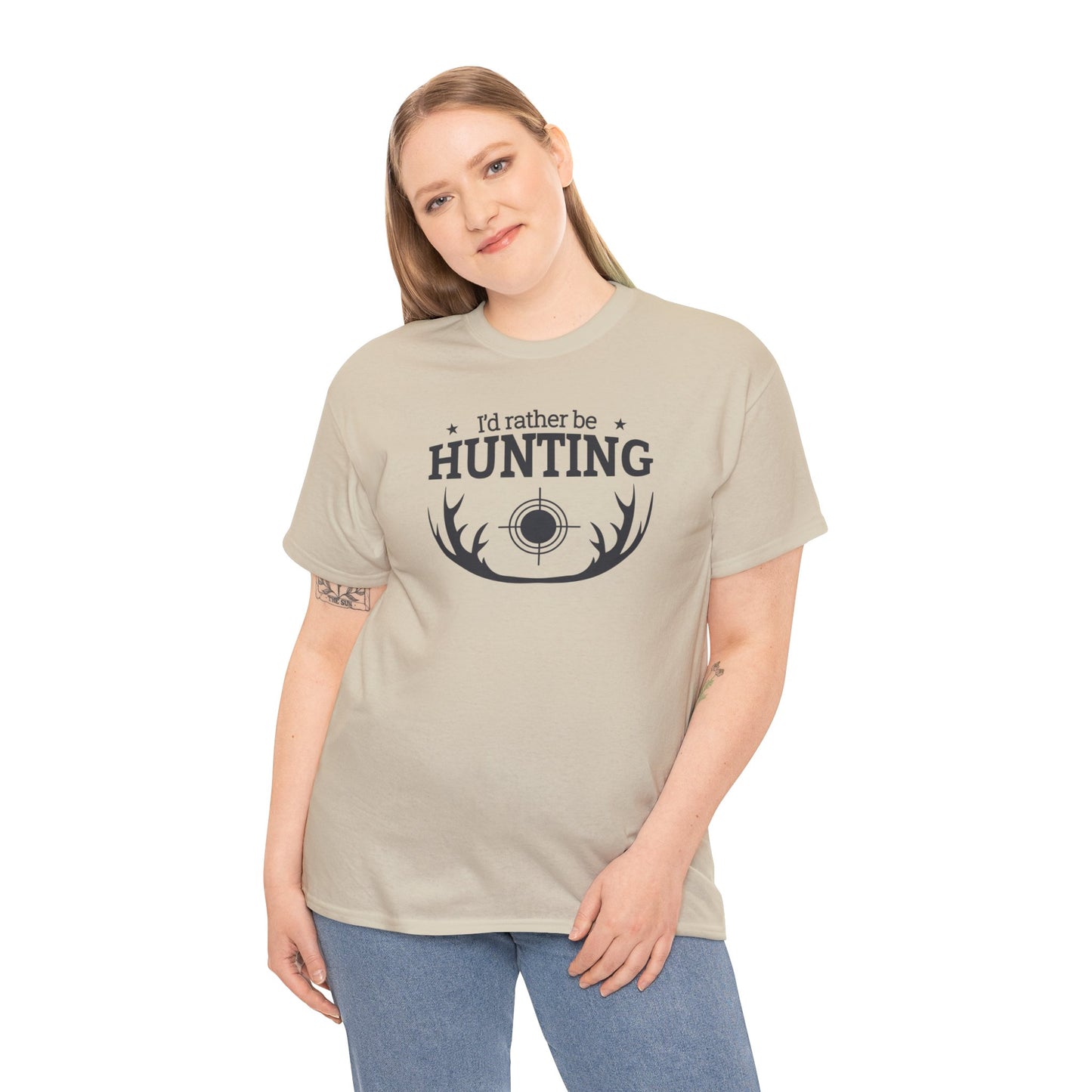 Unisex Heavy Cotton Tee Adult/Teen Activewear I'd Rather Be Hunting W/ Antlers in Black Writing Customizable Pur your Husbands Name on It Call 603-377-1833