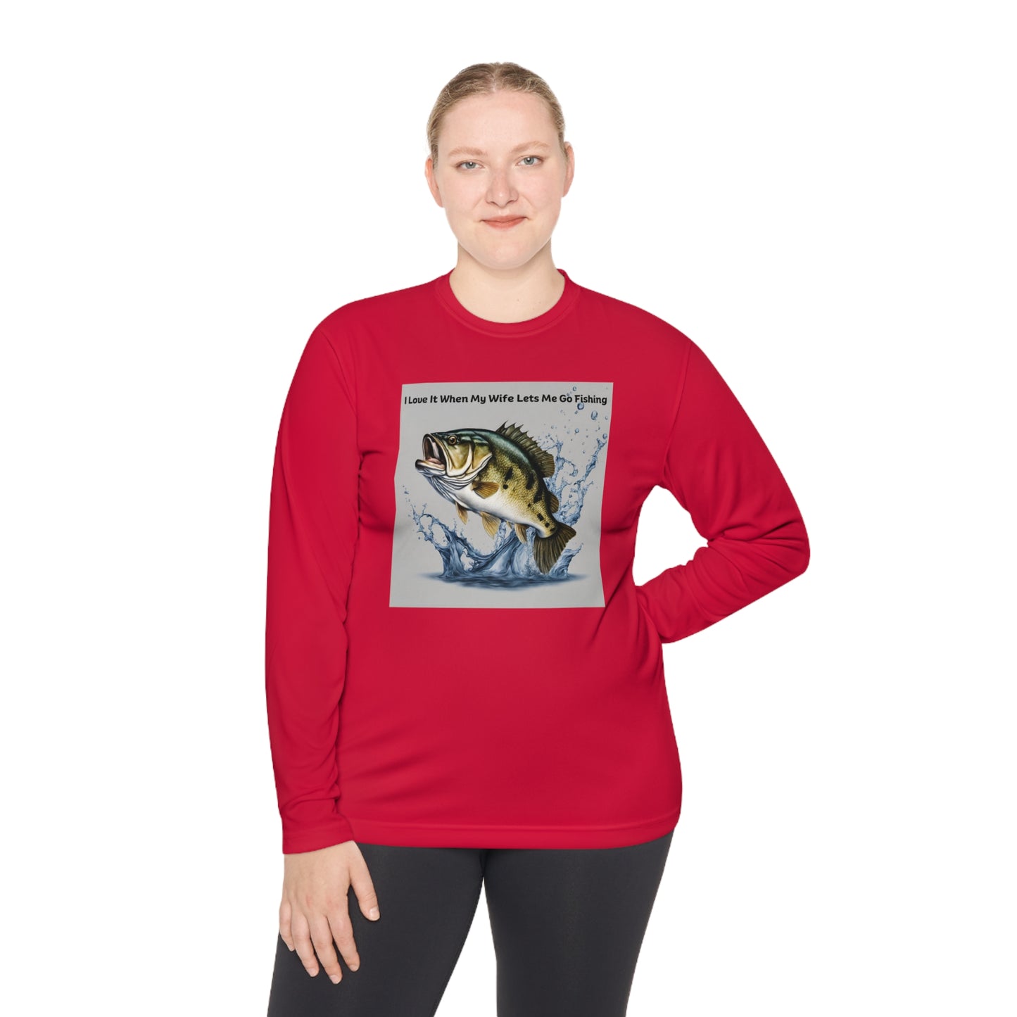 Unisex Lightweight Long Sleeve Tee Adult Activewear I Love It When My Wife Lets Me Go Fishing