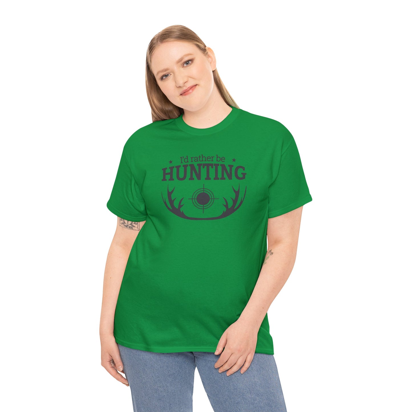 Unisex Heavy Cotton Tee Adult/Teen Activewear I'd Rather Be Hunting W/ Antlers in Black Writing Customizable Pur your Husbands Name on It Call 603-377-1833