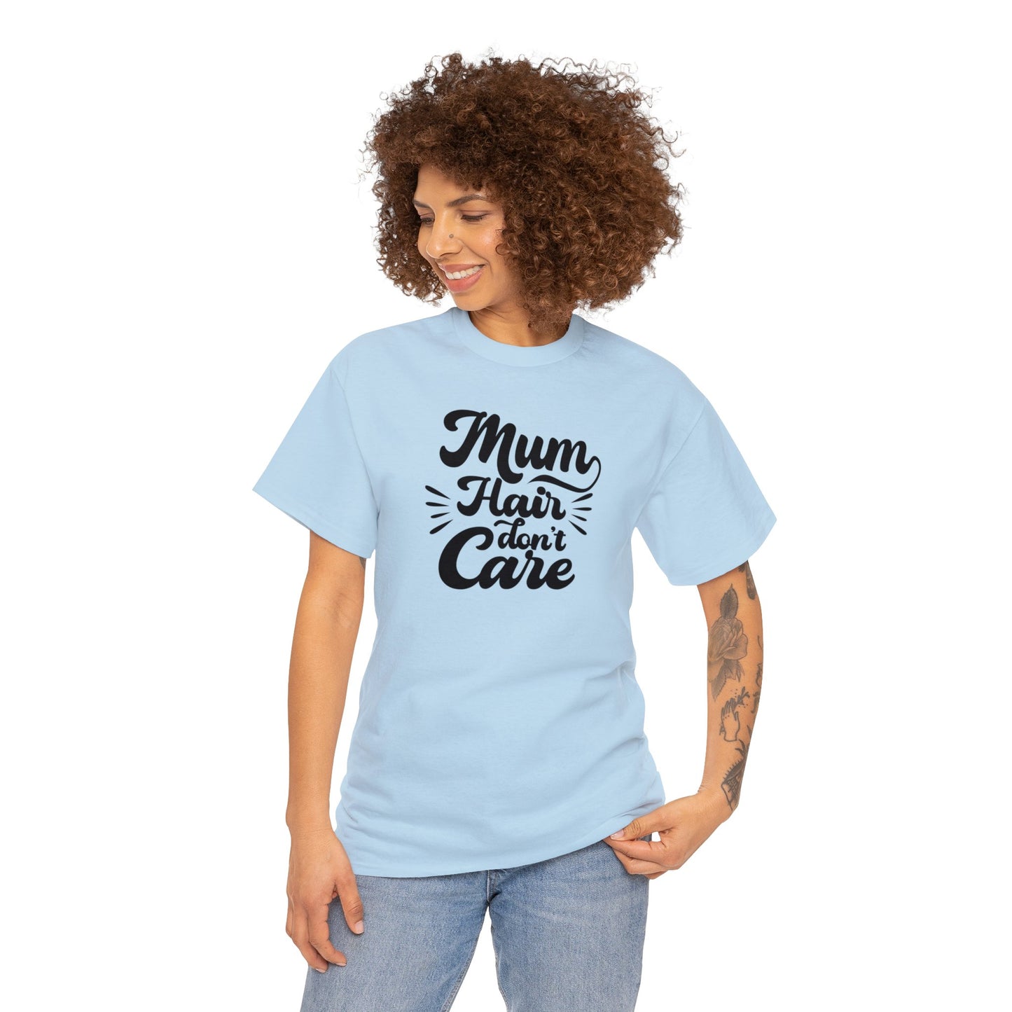 Unisex Heavy Cotton Tee Activewear Mom Hair Don't Care Black Writing