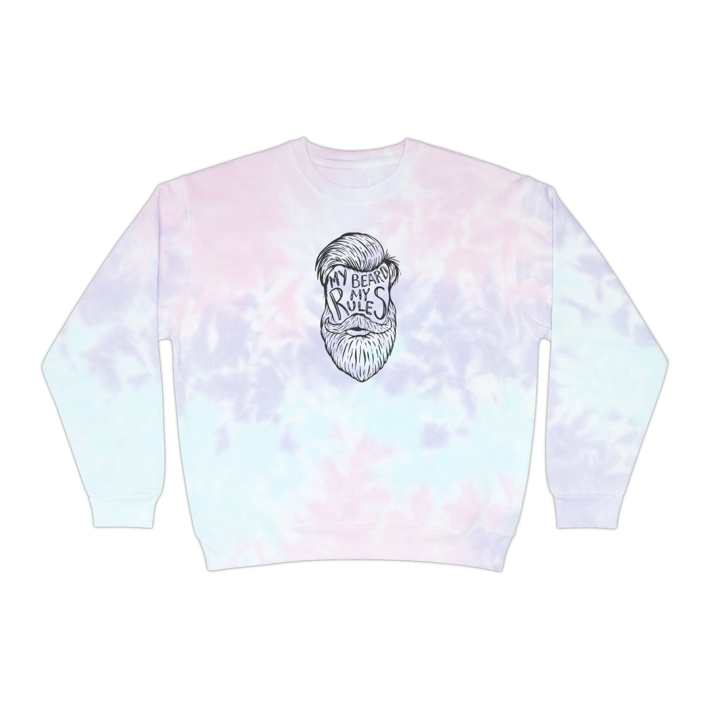 Unisex Tie-Dye Sweatshirt ADULT ACTIVEWEAR MY BEARD MY RULES WITH A MANS OUTLINE OF HIS FACE AND BEARD BLACK OUTLINE