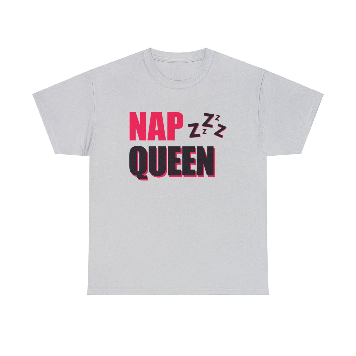 Unisex Heavy Cotton Tee Adult/Teen Activewear Nap Queen In Black Writing  Customizable Call 603-377-1833