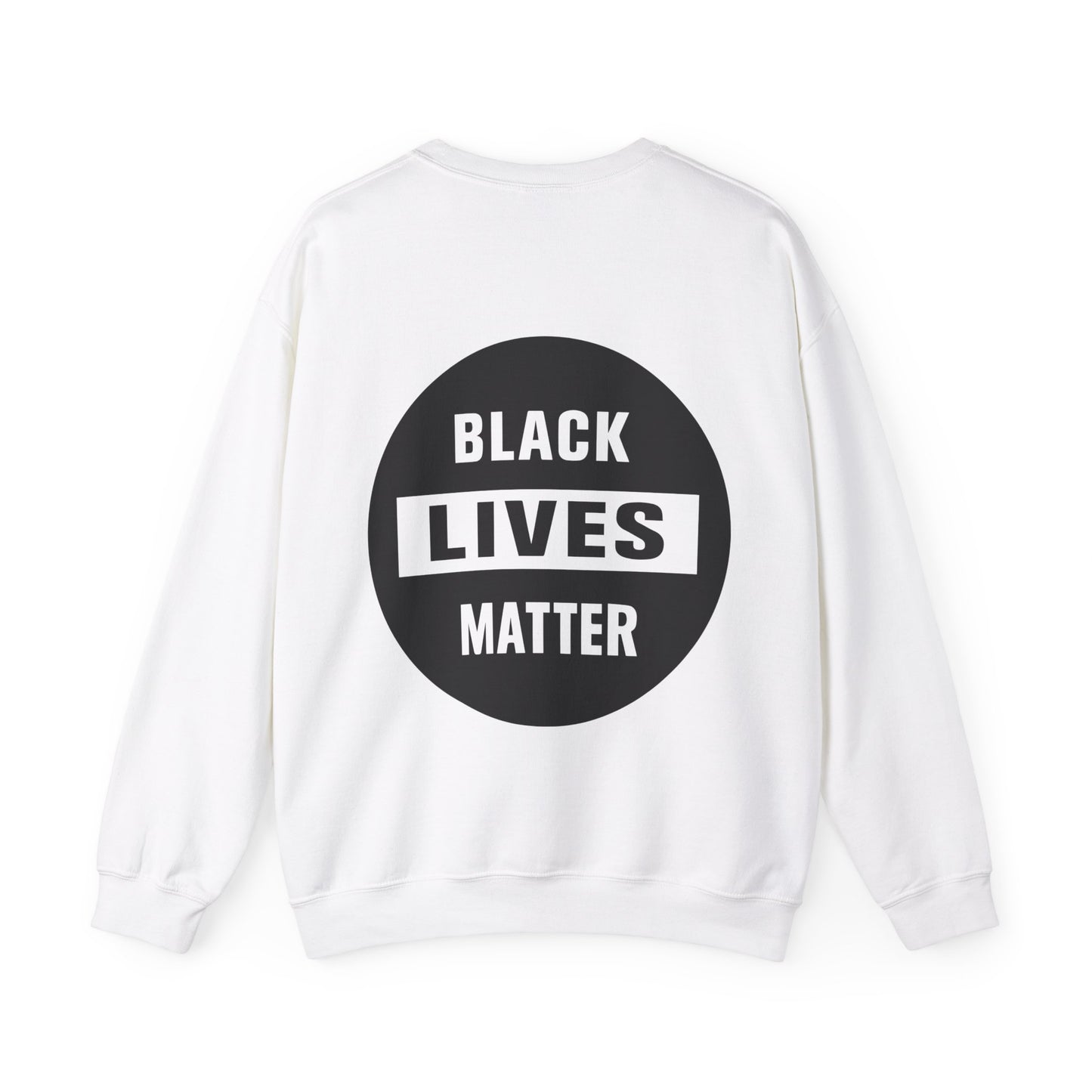 Unisex Heavy Blend™ Crewneck Sweatshirt Adult/Teen Activewear Stop Racism on Front in Black Writing on Back Black Lives Matter in Black Image