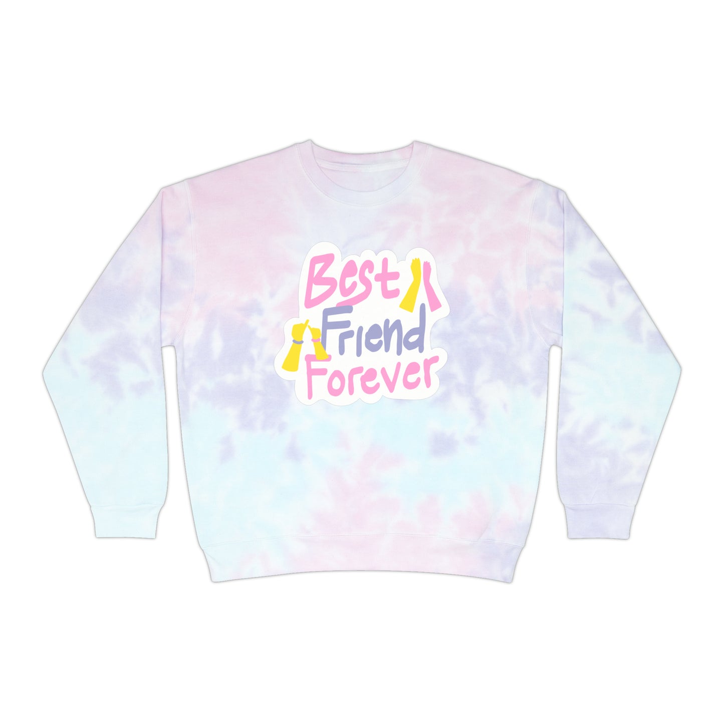 Unisex Tie-Dye Sweatshirt ADULT/TEEN CREWNECK ACTIVEWEAR BEST FRIENDS FOREVER IN PINK WHITE LETTERS PEACH HANDS PINKY PROMISE