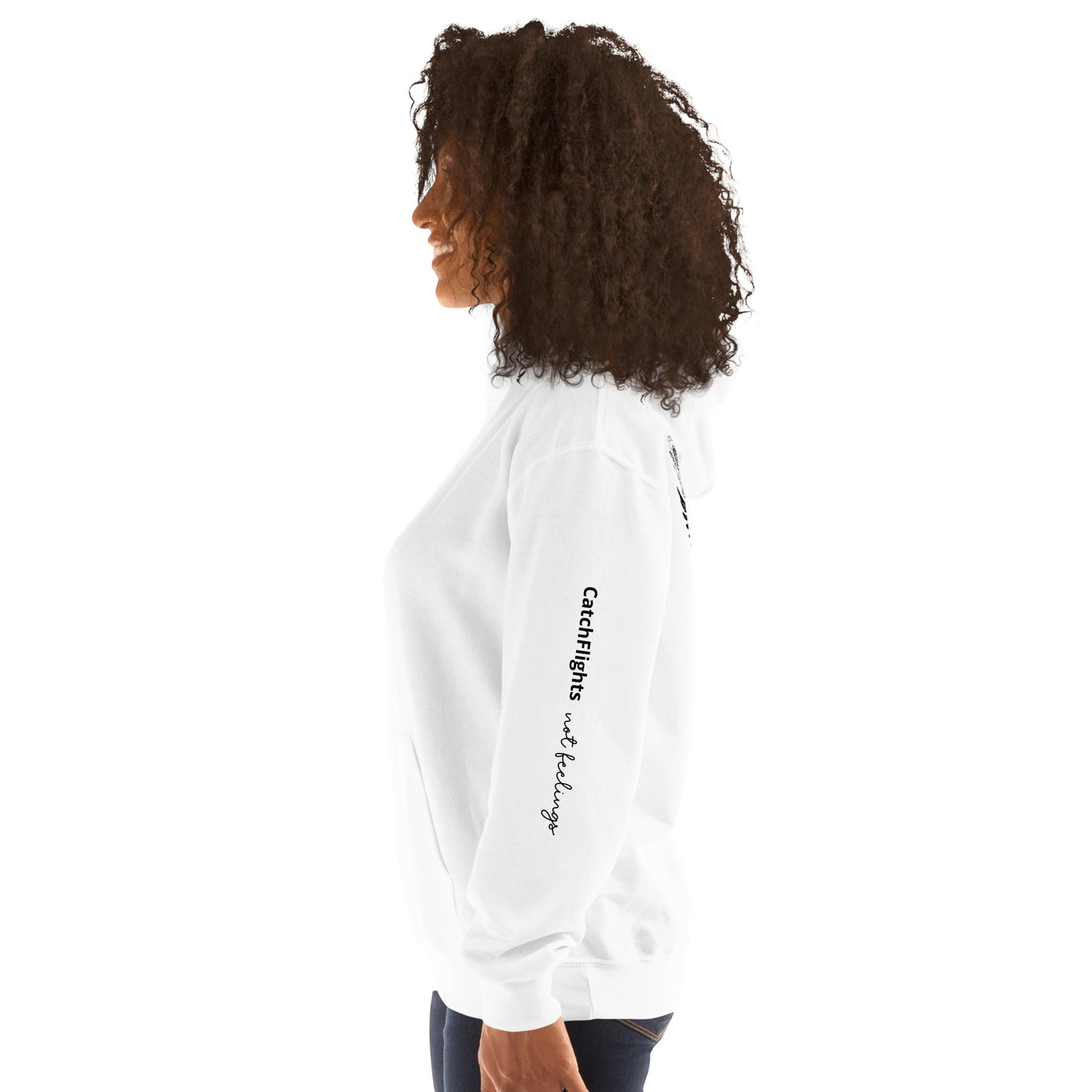 Catch Flights Not Feelings Unisex Hoodie Adult/Teen Activewear